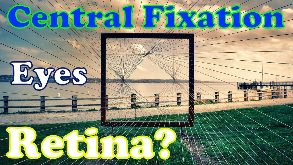 Central fixation eye exercises for better vision