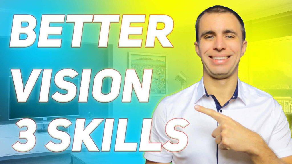 3 skills to improve your vision naturally