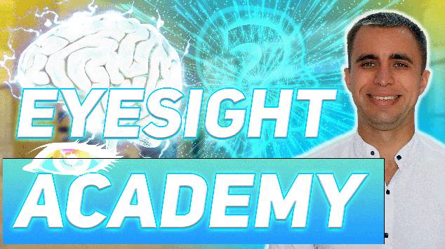 Eyesight academy course to improve your sight naturally without surgery at home