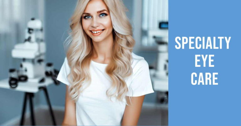 Specialty Eye Care