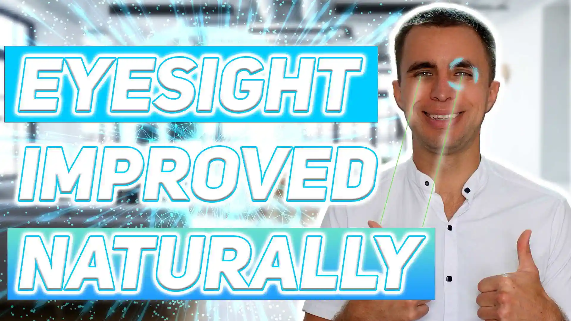 how i improved my eyesight holistically